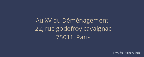 Au XV du Déménagement