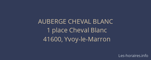 AUBERGE CHEVAL BLANC