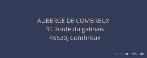 AUBERGE DE COMBREUX
