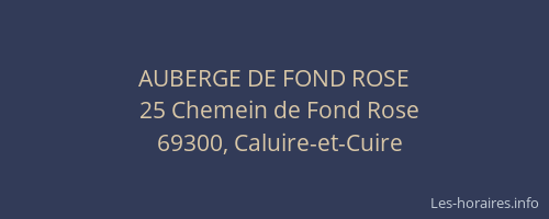 AUBERGE DE FOND ROSE