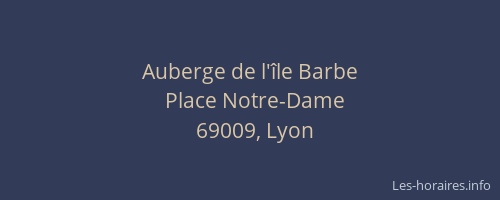 Auberge de l'île Barbe