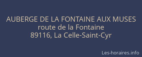 AUBERGE DE LA FONTAINE AUX MUSES