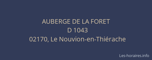 AUBERGE DE LA FORET