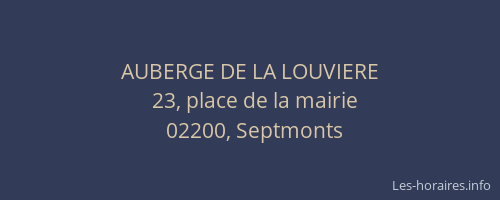 AUBERGE DE LA LOUVIERE