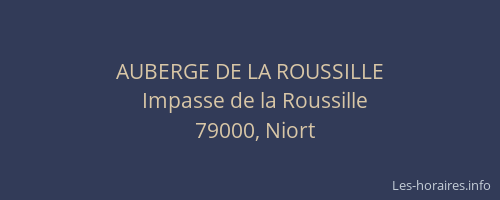 AUBERGE DE LA ROUSSILLE