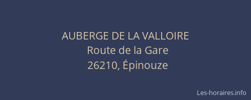 AUBERGE DE LA VALLOIRE