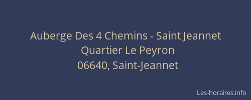 Auberge Des 4 Chemins - Saint Jeannet