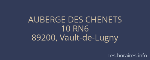 AUBERGE DES CHENETS