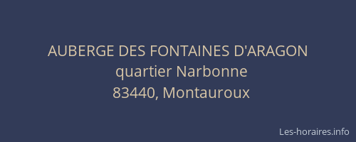 AUBERGE DES FONTAINES D'ARAGON