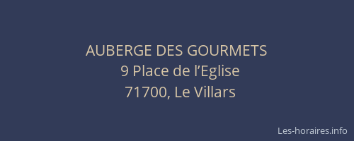AUBERGE DES GOURMETS