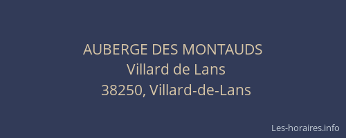 AUBERGE DES MONTAUDS