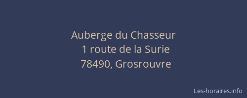 Auberge du Chasseur