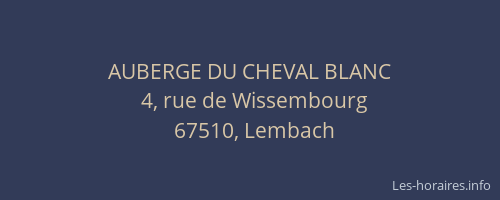AUBERGE DU CHEVAL BLANC