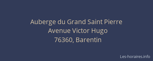 Auberge du Grand Saint Pierre