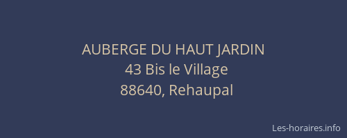 AUBERGE DU HAUT JARDIN
