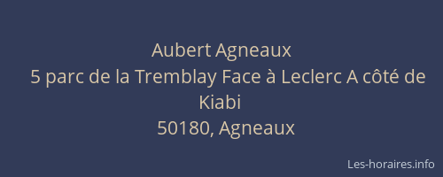 Aubert Agneaux