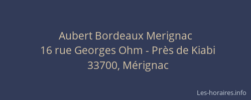 Aubert Bordeaux Merignac