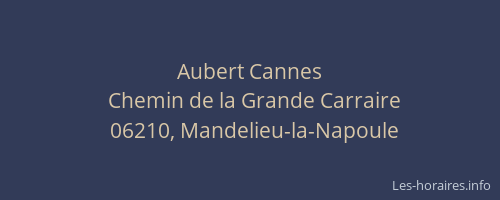 Aubert Cannes