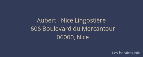 Aubert - Nice Lingostière
