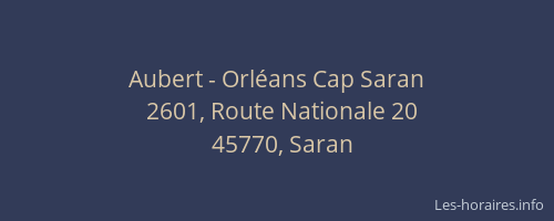 Aubert - Orléans Cap Saran