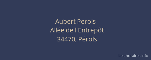 Aubert Perols