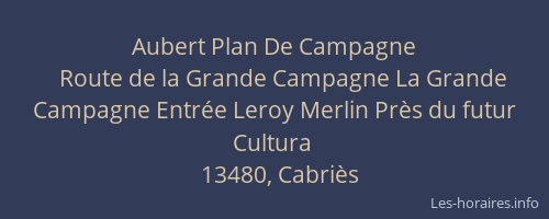 Aubert Plan De Campagne
