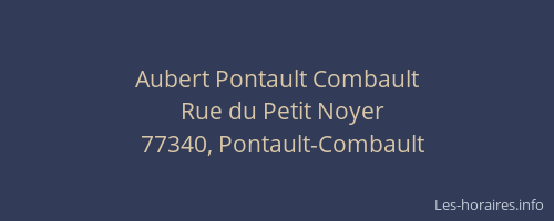 Aubert Pontault Combault