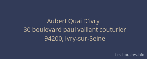 Aubert Quai D'ivry