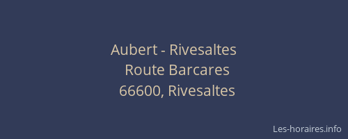 Aubert - Rivesaltes