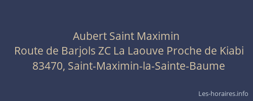 Aubert Saint Maximin