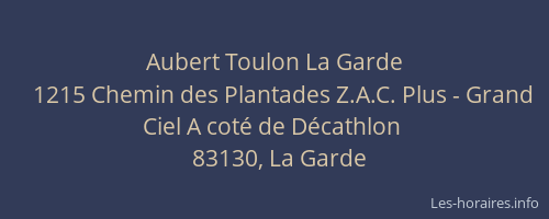 Aubert Toulon La Garde