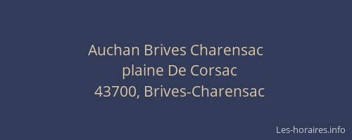 Auchan Brives Charensac