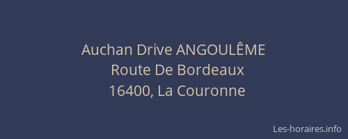 Auchan Drive ANGOUL&Ecirc;ME