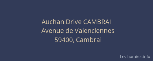 Auchan Drive CAMBRAI