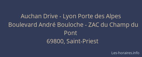 Auchan Drive - Lyon Porte des Alpes