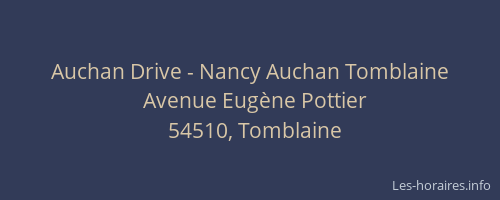Auchan Drive - Nancy Auchan Tomblaine