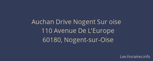 Auchan Drive Nogent Sur oise