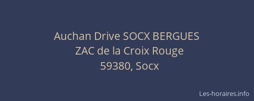 Auchan Drive SOCX BERGUES