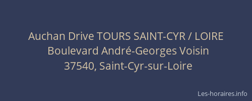 Auchan Drive TOURS SAINT-CYR / LOIRE