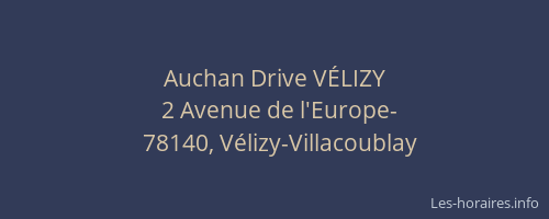 Auchan Drive V&Eacute;LIZY