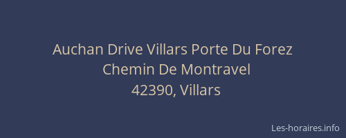 Auchan Drive Villars Porte Du Forez