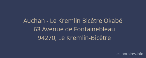 Auchan - Le Kremlin Bic&ecirc;tre Okab&eacute;