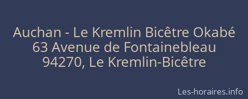 Auchan - Le Kremlin Bicêtre Okabé