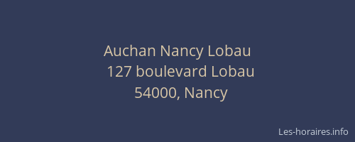 Auchan Nancy Lobau
