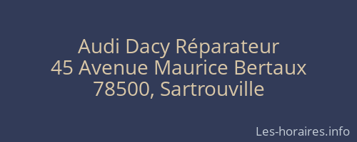 Audi Dacy Réparateur