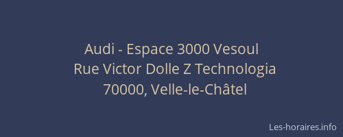 Audi - Espace 3000 Vesoul