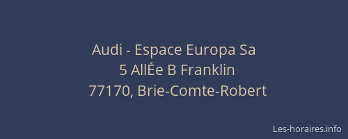 Audi - Espace Europa Sa