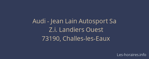 Audi - Jean Lain Autosport Sa