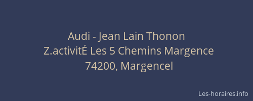 Audi - Jean Lain Thonon