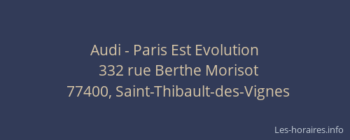 Audi - Paris Est Evolution